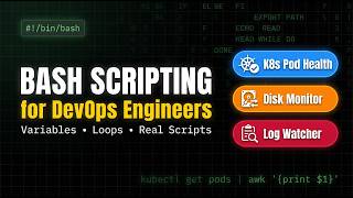 Bash Scripting for DevOps Engineers | Automate Kubernetes, Disk & Log Monitoring