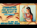 Stimulation for Ecstatic Love Part 31 - Sri Radha’s Clothes