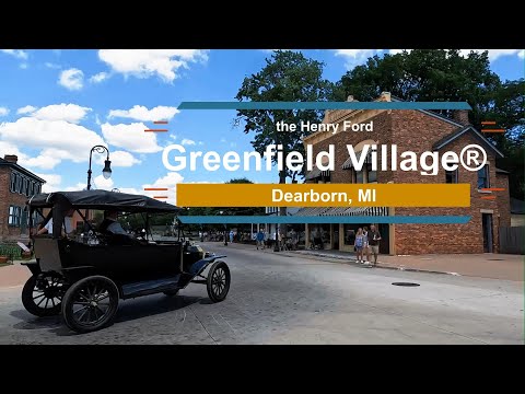 Come With Us to Greenfield Village®