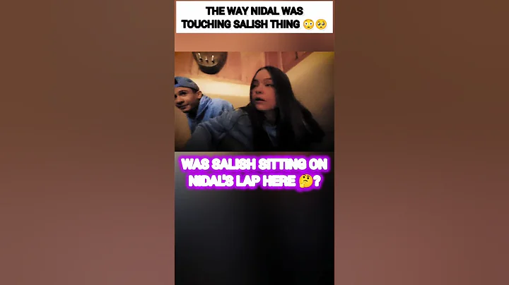 The WAY Nidal Wonder was TOUCHING Salish Matter thing?😳#nalish #shorts #trending #shortvideo #funny