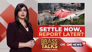 Air India Crash Families Face Pressure for Compensation Amid Ongoing Investigation | Brass Tacks