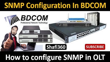 SNMP Configuration || How to enable and configure SNMP || How to configure SNMP in OLT || Shafi360