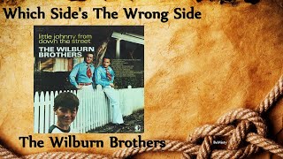 Watch Wilburn Brothers Which Sides The Wrong Side video