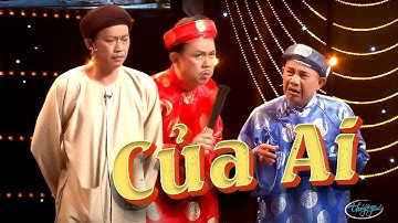 Hài kịch "CỦA AI" Cười nghiêng ngả với Hoài Linh, Chí Tài, Trường Giang, Thúy Nga, Hoài Tâm