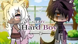 Hard Boy/GLMV/