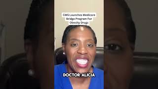 CMS Launches Medicare Bridge Program For Obesity Drugs