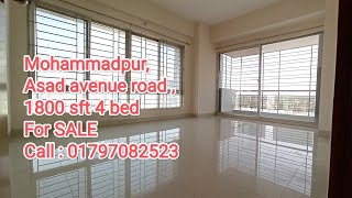 Mohammadpur || Asad avenue || 1800 sft 4 bed excellent flat for SALE || Property Shop BD || Ep-104