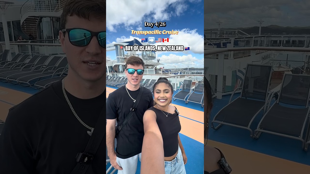 Day 4/26 night Transpacific Cruise - 📍BAY OF ISLAND, NEW ZEALAND 🇳🇿