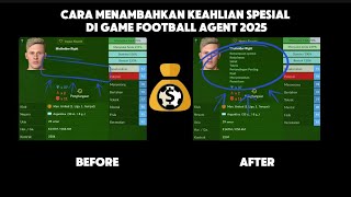 CARA MENAMBAHKAN KEAHLIAN SPESIAL DI GAME FOOTBALL AGENT 2025 screenshot 5