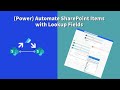 Automated cloud flow  sharepoint  lookup fields