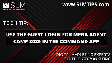 Tech Tip: Use the Guest Login for Mega Agent Camp 2025 in the Command App