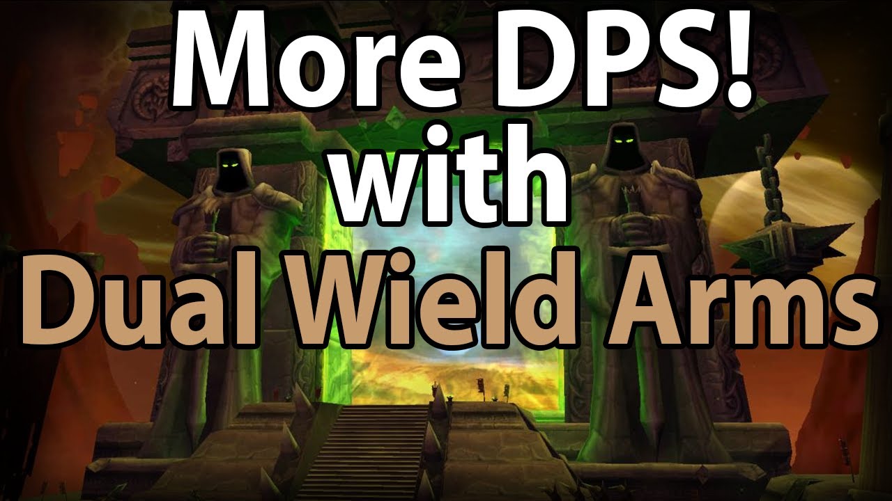 Dual Wield Arms spec in TBC Exploratory Beta testing (UPDATE READ