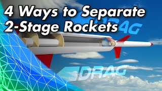 4 Ways to Separate 2Stage Rockets