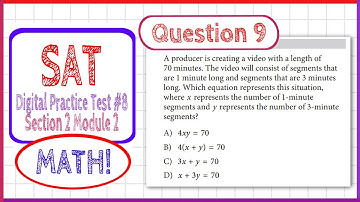Question 9 in SAT Digital Practice Test #8, MATH Section 2 Module 2