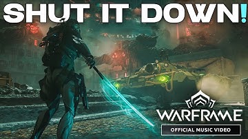 Warframe 1999 : SHUT IT DOWN (Lyrics) | Tank Boss Fight Song