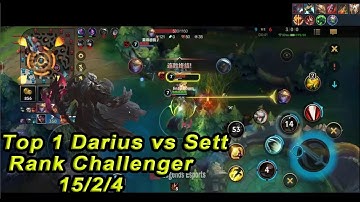Darius Tốc chiến | Top 1 Darius | Cách combo để gây ra lượng sát thương khổng lồ với Darius Wildrift