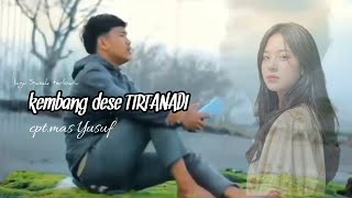 kembang desa Tirtanadi lagu Sasak terbaru