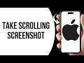How to take scrolling screenshot on iPhone ?