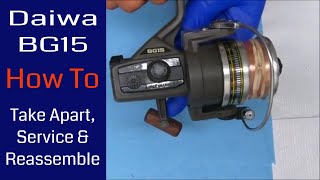 Daiwa BG15 Fishing Reel - How to take apart, service and