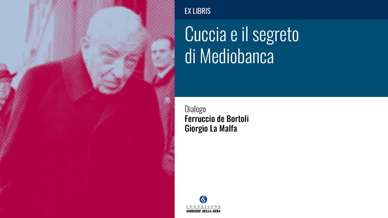 CUCCIA E IL SEGRETO DI MEDIOBANCA