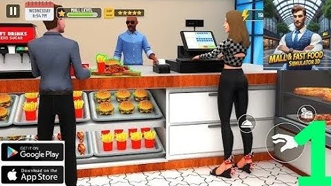 Mall & Fast Food Simulator 3D Gameplay Part 1 (Android/Ios) #gameplay #mobile #simulator 