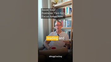 Boost Your Business: Two Key Focus Areas Now