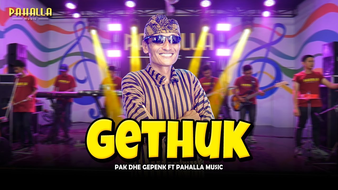 GETHUK | Pak Dhe Gepenk | Pahalla Music Official