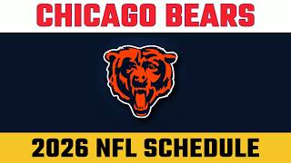 CHICAGO BEARS 2026 NFL Schedule | Game times, Odds, TV