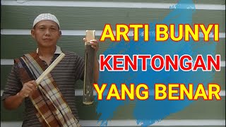 ARTI BUNYI KENTONGAN YANG BENAR