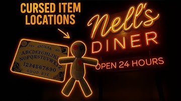 All Cursed Items on Nell’s Diner (Phasmophobia Guide)