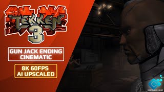 TEKKEN 3: Gun Jack Ending Movie | 8K 60FPS (Ai Upscaled)
