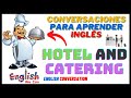 English Conversation - Hotel and Catering
