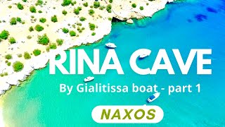 RINA CAVE by Gialitissa boat - NAXOS.  (part 1) HD