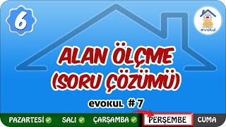 Alan Ölçme ( Soru Çözümü) | 6. Sınıf #uzaktanegitim #evokul Kampı