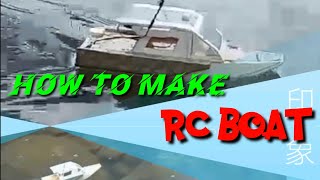 How to make rc boat  #diy rc boat  #