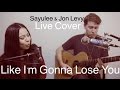 Like I'm Gonna Lose You - Meghan Trainor 【LIVE COVER】