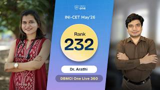 INI-CET May 2026 Rank 232 - Dr. Arathi | Topper Interview with Dr. Aditya Gupta | DBMCI One
