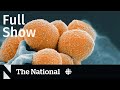 CBC News: The National | Spike in severe strep A infections