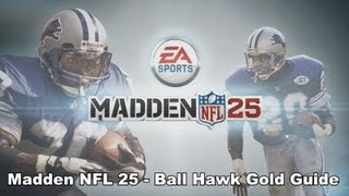 Madden NFL 25 - Ball Hawk Gold Guide