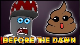 VENDALI SI NADĚLAL DO KALHOT!!! - Before the Dawn #2 | Hororový Roblox