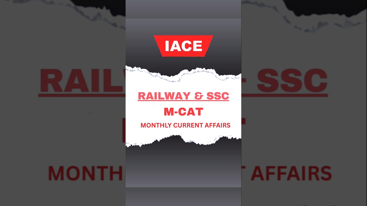Monthly Current Affairs Test @ IACE | Building Confidence & Competitive Edge