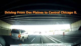 Driving From Des Plaines to Central Chicago Illinois