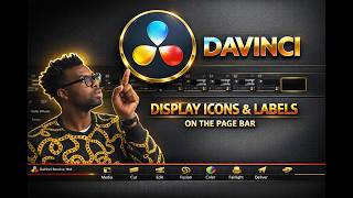 Display Icons and Labels in Davinci Resolve Page Bar