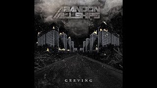 Abandon All Ships - Geeving (Full Album)