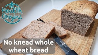 No knead whole wheat bread (quick and only 5 ingredients)