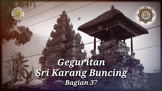 Geguritan Sri Karang Buncing || bag. 37