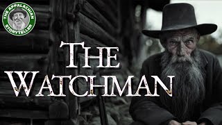 Appalachia’s Storyteller: The Watchman