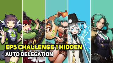 克魯賽德戰記 크루세이더퀘스트 Crusaders Quest - EP5 Challenge 1 Hidden - Malsook Kaede Halla Sera Ibelin