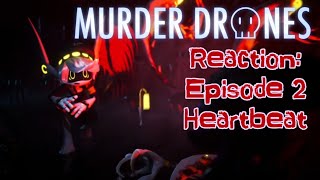 Murder Drones Reaction: Episode 2 Heartbeat