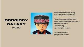 Boboiboy Galaxy Nasyid (Lirik)